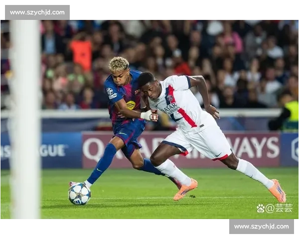 欧冠焦点战巴萨迎战巴黎圣日耳曼豪门对决悬念拉满晋级之路生死夜 欧冠焦点战巴萨迎战巴黎圣日耳曼豪门对决悬念拉满晋级之路生死夜